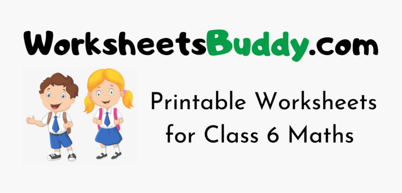CBSE Worksheets for Class 6 Maths