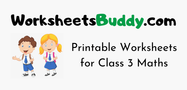 Worksheets for Class 3 Maths