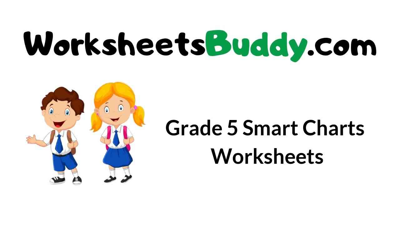 grade-5-smart-charts-worksheets-worksheets-buddy